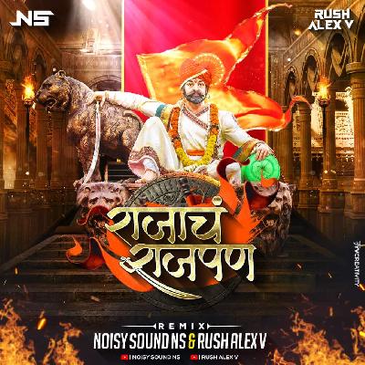 Rajach Rajpan - Remix -  Noisy Sounds (NS) & Rush Alex V